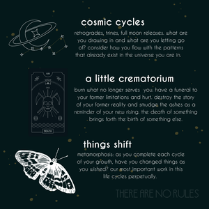 use this art therapy project along with the cosmic cycles, as a crematorium, and to shift and grow